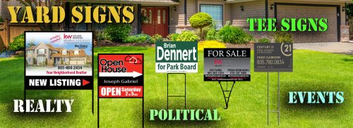 Yard Signs, Signs, Realty Signs, real estate, political Signs